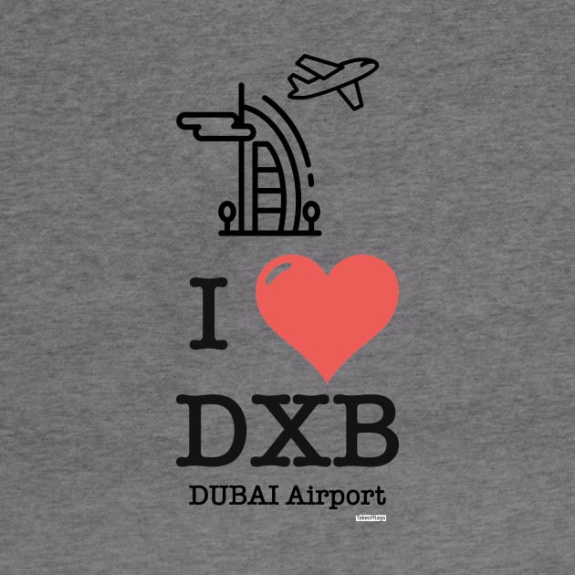 I love/like DXB Dubai airport by Woohoo